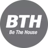Be The House Be The House