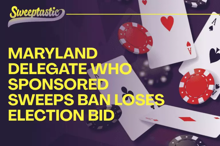 Maryland Delegate Who Sponsored Sweepstakes Casino Ban Loses Election Bid