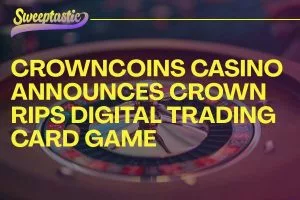 CrownCoins Casino Announces Crown Rips