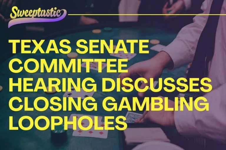 Texas Senate Committee Hearing Discusses Closing Gambling Loopholes